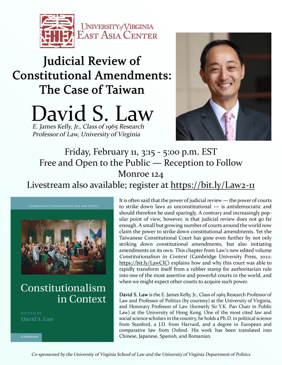 Watch professor David S. Law's Judicial Review of Constitutional Amendments: The Case of Taiwan