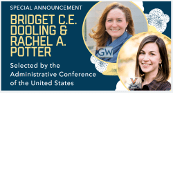 Assistant Professor Rachel Augustine Potter has been selected to serve as a consultant to the Administrative Conference of the United States.