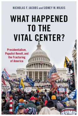 What Happened to the Vital Center?